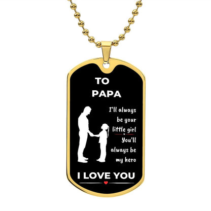 To Papa | My Hero (Dog Tag)