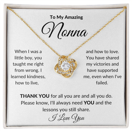 To My Amazing Nonna | When I Was A Boy (Love Knot Necklace)