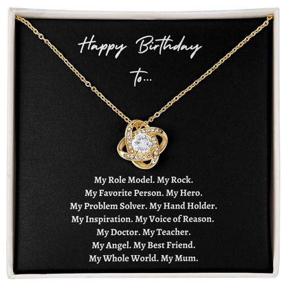 Happy Birthday Mum (Love Knot Necklace)