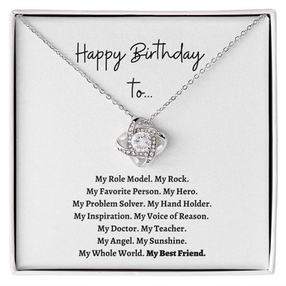 Happy Birthday Best Friend (Love Knot Necklace)