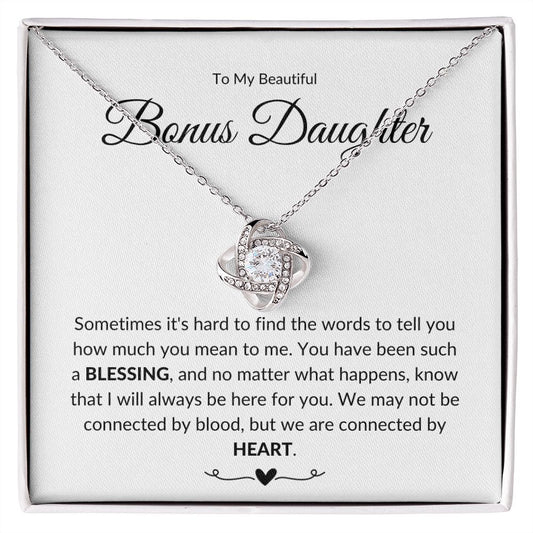 To My Beautiful Bonus Daughter | Connected By Love (Love Knot Necklace)