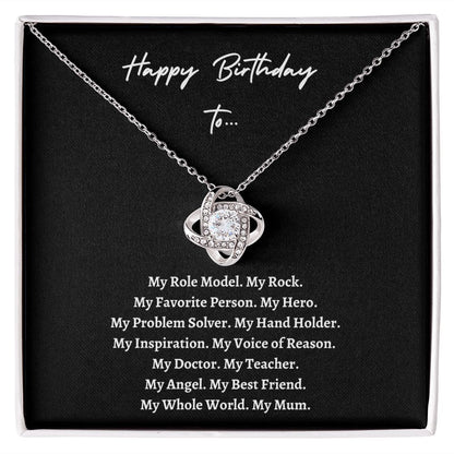 Happy Birthday Mum (Love Knot Necklace)