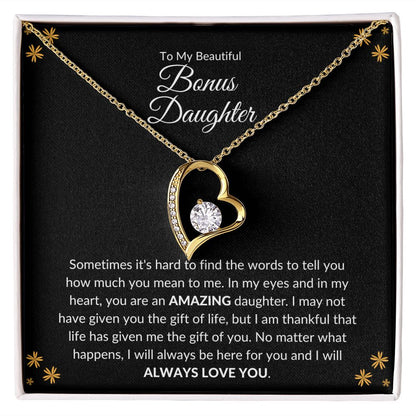 To My Bonus Daughter | The Gift (Forever Love Necklace)